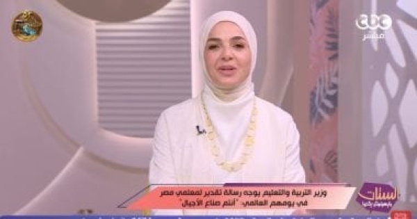منى عبد الغنى المعلم يشارك فى تربية أجيال كاملة ويؤثر فى شخصية الطفل منى عبد الغنى المعلم يشارك فى تربية أجيال كاملة ويؤثر فى شخصية الطفل