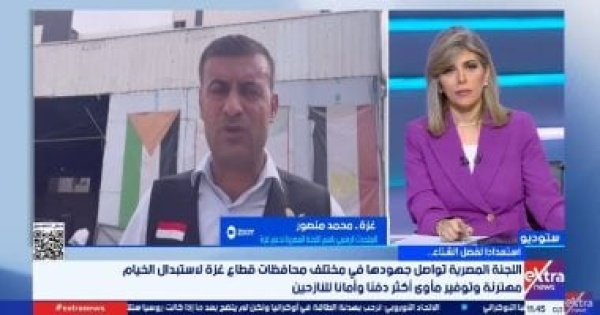 محمد منصور اللجنة المصرية لدعم غزة تكثف جهودها لتجديد الخيام