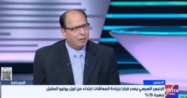 عادل السنهورى زيادة المعاشات 15 يستهدف تعزيز الحماية الاجتماعية