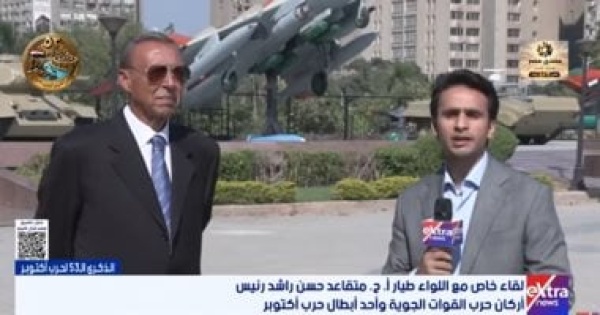 اللواء حسن راشد نصر أكتوبر ثمرة سنوات طويلة من التدريب والتخطيط والاستعداد