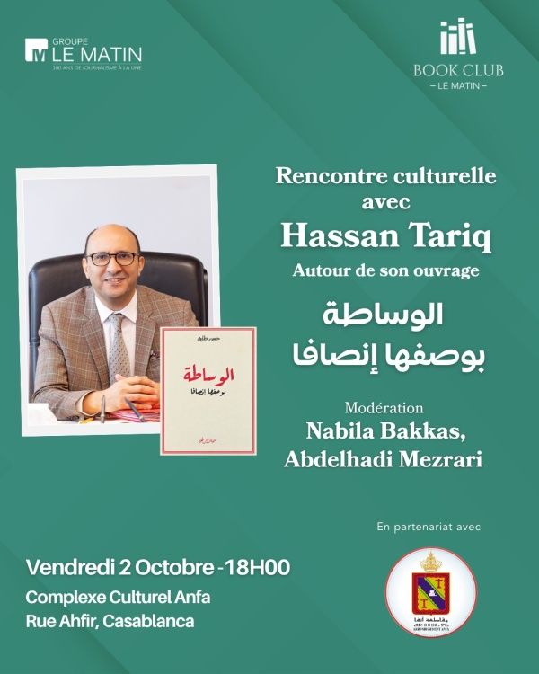 نادي الكتاب لوماتان ينظم لقاء ثقافيا مع الأستاذ حسن طارق وسيط المملكة حول مؤلفه الوساطة بوصفها إنصافا بالدار البيضاء