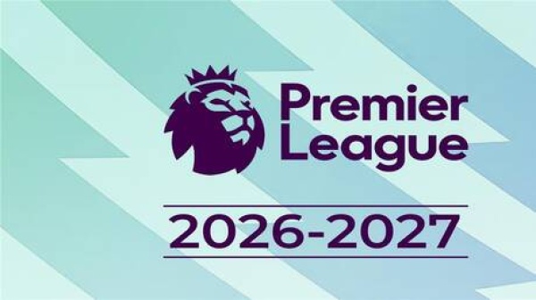 مواعيد مباريات الجولة الأولى من الدوري الإنجليزي 2026 2027 مواعيد مباريات الجولة الأولى من الدوري الإنجليزي 2026 2027