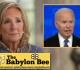 best of the babylon bee jill biden explains that she thought joe had a stroke during debate which is why she left him up there to die