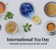 international tea day spilling the tea on unusual teas around the world